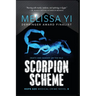 Scorpion Scheme (Hope Sze Medical Crime 8): Death and Danger on the Nile