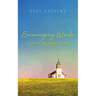Encouraging Words: Spending Time in God's Word Volume 2
