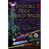 Invincible Magic Book of Spells: Ancient Spells, Charms and Divination Rituals for Kids in Magic Training
