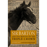 Sir Barton and the Making of the Triple Crown