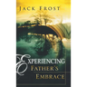 Experiencing Father's Embrace