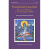 Yoga Kundali Upanishad: Theory and Practices for Awakening Kundalini