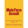 Main Force Assault