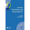 System Modeling and Optimization: Proceedings of the 21st Ifip Tc7 Conference Held in July 21st - 25th, 2003, Sophia Antipolis, France
