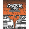JDM Cars Coloring Book: modified cars and tires coloring book for adults