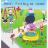 Nora's First Day at School
