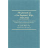 The Journal of a Sea Captain's Wife, 1841-1845: During a Passage and Sojourn in Hawaii and of a Trading Voyage to Oregon and California