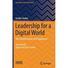 Leadership for a Digital World: The Transformation of GE Appliances