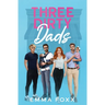 Three Dirty Dads