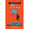 Bombshell: Second Edition