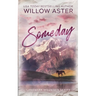 Someday: Special Edition Paperback