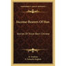 Incense-Bearers Of Han: Stories Of Twice-Born Chinese