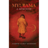 My! Bama: A Mom-Noir