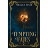 Tempting Fates