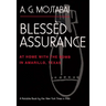 Bless鐡 Assurance: At Home with the Bomb in Amarillo, Texas