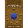 The Mastery of Awareness