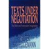 Texts Under Negotiation