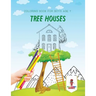 Tree Houses: Coloring Book for Boys Age 7