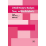 Critical Discourse Analysis: Theory and Interdisciplinarity