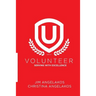 Volunteer U: Serving with Excellence