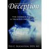 Diagnosis: 'Deception': The Darker Side of a Trusted Profession