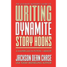 Writing Dynamite Story Hooks: A Masterclass in Genre Fiction and Memoir