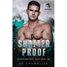 Shatterproof: a Military Romance Thriller
