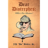 Dear Diotrephes: What's Our Position?