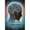 Silicon Dreams: Inside the Mind of Machine Intelligence