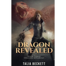 Dragon Revealed: Dragon Apparent Book 3