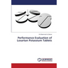 Performance Evaluation of Losartan Potassium Tablets