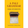 A Pali Grammar for Students