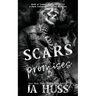 Scars and Promises