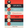 Sports Trivia Questions And Answers