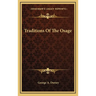 Traditions Of The Osage