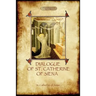 The Dialogue of St Catherine of Siena - with an account of her death by Ser Barduccio di Piero Canigiani