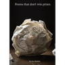 Poems that Don't Win Prizes