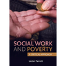 Social Work and Poverty: A Critical Approach