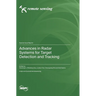 Advances in Radar Systems for Target Detection and Tracking