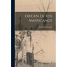 Orígen de los Americanos