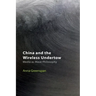 China and the Wireless Undertow: Media as Wave Philosophy