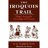 The Iroquois Trail: Dickon Among the Onondagas and Senecas