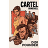 Cartel Bombshell