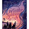 Winter Solstice Wish