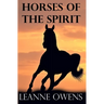 Horses of the Spirit