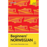 Beginners' Norwegian: Learn Faster. Remember More.