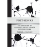 Poet-Monks: The Invention of Buddhist Poetry in Late Medieval China