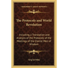 The Protocols and World Revolution: Including a Translation and Analysis of the Protocols of the Meetings of the Zionist Men of Wisdom