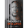 Thoughts of A Lifer