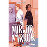 Mirror, Mirror